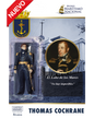 Thomas Cochrane- Edicion Especial Armada de Chile